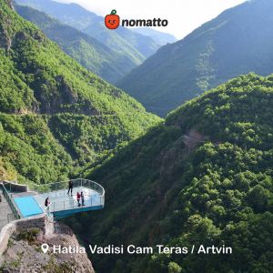Hatila Vadisi Cam Teras / Artvin